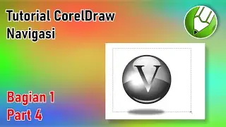 Navigasi | Tutorial CorelDraw Bagian 1 Part 4
