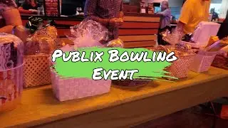 Publix Bowling Event {May 30, 2024}