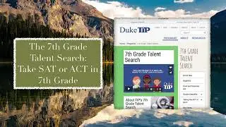 Duke TIP 7th Grade SAT or ACT