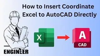 How to Insert Coordinate Excel to AutoCAD Directly