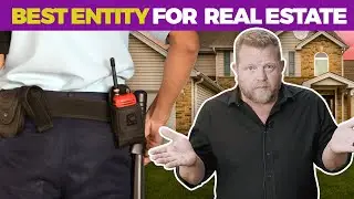 What is the Best Entity to Protect Your Real Estate? (Asset Protection, LLCs, Anonymity)