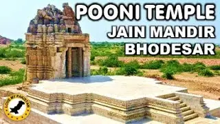 Pooni Jain Temple Bhodesar – Nagarparkar - Tharparkar