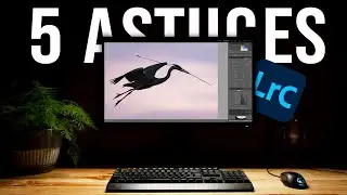 5 astuces Lightroom à utiliser ABSOLUMENT (vous loupez quelque chose !)