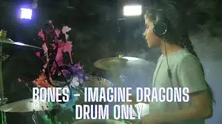 Bones - Imagine Dragons - Drum Only
