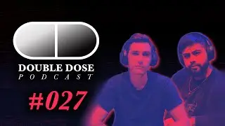 Doing a line with my twin - EP #027 | Double Dose