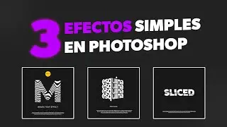 3 Efectos de Texto SIMPLES ✌🏼 PARTE 2 | Tutorial Photoshop CC 2024