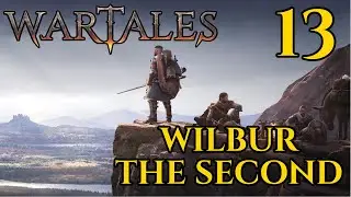 WILBUR THE SECOND - WARTALES 13