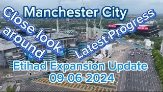 Manchester City Etihad Expansion Update 09-06-2024
