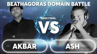 AKBAR VS ASH | Beathagoras Domain Battle | Semi Final