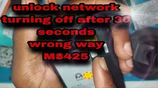 ✅️Forma errada de fazer o desbloqueio de rede M8425_unlock network wrong way❌️veja a solução✅️☑️✅️