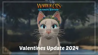 Valentines Update 2024 in WCUE (Warrior Cats: Ultimate Edition Roblox)