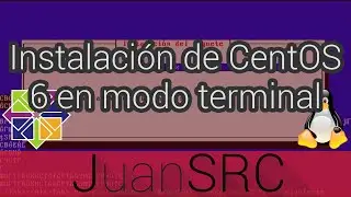 Instalación de CentOS 6 en modo terminal