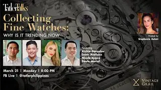 Tatler Talks on Collecting Fine Watches  Why Is It Trending Now