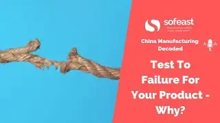 Test To Failure For Your Product - Why?