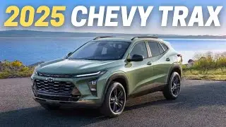 10 Things You Need To Know Before Buying The 2025 Chevrolet Trax