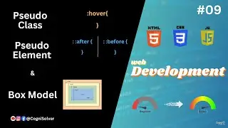 CSS Pseudo-classes, Elements, and Box Model | Web Development Series