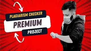 Plagiarism Checker Premium Project | NLP BootCamp | AI BootCamp By Arsalan