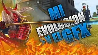 MI EVOLUCIÓN EN EL GFX DURANTE 5 MESES *épico*