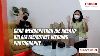 Cara mendapatkan ide kreatif dalam memotret Wedding Photography