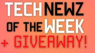 Tech News of the Week + GIVEAWAY! Week of Jan 19th