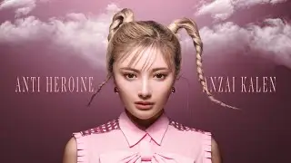 安斉かれん - ANTI HEROINE - Concept Movie