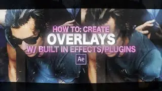 creating your own particles/overlays | after effects