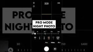 pro mode night photography📱