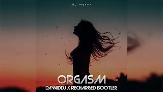 DJ Matys - Orgasm (DawidDJ x ReCharged Bootleg)