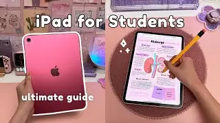iPad for Students ✏️| Ultimate Guide: Note Taking, Best Apps, Tips & More 💕| Back to School