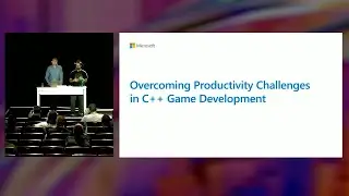 Overcoming productivity challenges for C++ game development | BRK209H