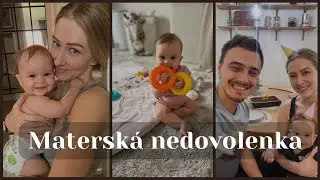 VLOG | Bežné dni na materskej alias nič nestíham