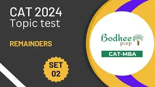 CAT Mock Test Series: Remainders Topic Test Solutions (Set 02)