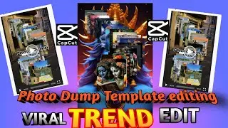 New Viral trend capcut photo dump edit tutorial capcut New Template