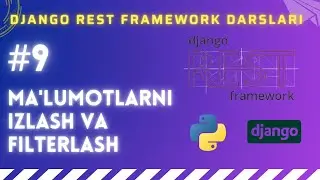 09 - DRF da ma'lumotlarni izlash va filter qilish  | Django Rest Framework Kursi - Abdurasulov Codes