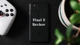 Pixel 5 long term review - Is this the best Pixel? (2021)