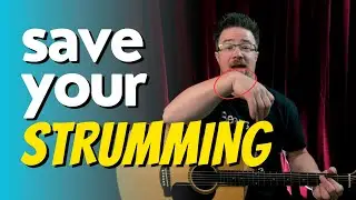 Save Your Strumming with these 3 simple fixes