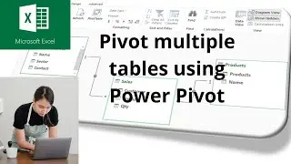 Use Power Pivot to link multiple Excel tables, generate a Pivot table