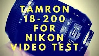 Tamron 18 -200 for Nikon