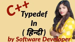 C++ Program | Typedef In C++ | Definition | Syntax | Explained With Example | InfoByte