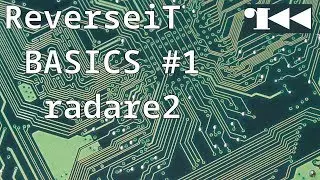 Radare2 - how to easily get started (Basics #1: Reverse Engineering Framework)