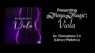 THIS is MegaMagic: Viola - a Library Walkthru Video