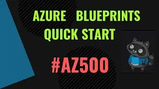 Azure Blueprints | Az500 | Hands-on lab