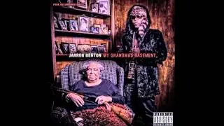 Jarren Benton "My Grandma's Basement" FULL ALBUM