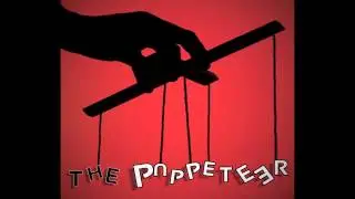 Reminiscence- The Puppeteer