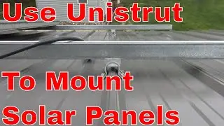 How to mount solar panels using unistrut
