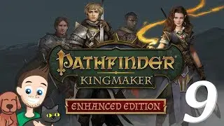 Blind Lets Play Pathfinder Kingmaker: Enhanced Edition #9 - Earned Lands