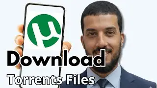 How To Download Torrent Files on Android Device (2026)