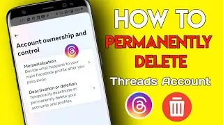How to delete Threads account permanently | instagram Threads Account permanently delete kaise kare