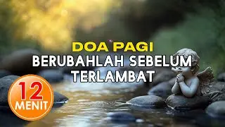 BERUBAHLAH SEBELUM TERLAMBAT: Afirmasi Positif Yang Mengubah Hidup Anda