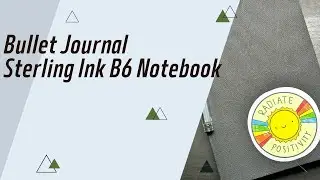 June 2023 Flipthrough | Bullet Journal | Sterling Ink B6 Notebook